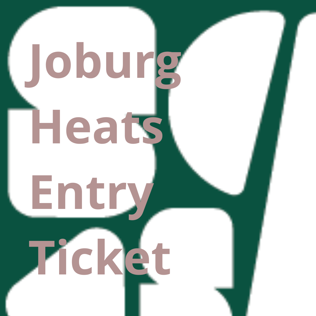 Competition Entry – Johannesburg Heats | 14 - 16 March 2025